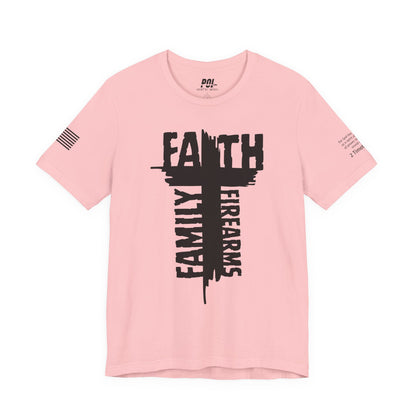 POI Faith • Family • Firearms Cross T-Shirt — Patriotic Christian Gun Rights Tee
